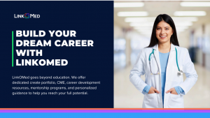 Build Your Dream Career with LinkOMed’s Unmatched Support