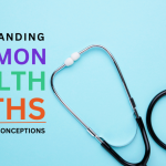 Understanding Common Health Myths Dispelling misconceptions Google Docs